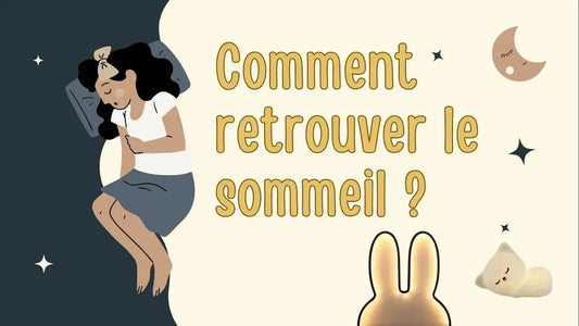 Comment retrouver le sommeil ? - Veilleuse De Nuit