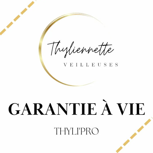 Garantie à vie Thyli'Pro 